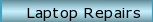 Laptop Repairs